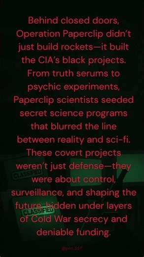 Operation Paperclip: The CIA’s Secret Science Programs
