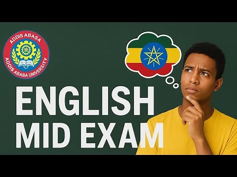 🛑አዲስ አበባ ዩንቨርስቲ |AAU FRESHMAN ENGLISH MIDEXAM | COMMUNICATION ENGLISH FRESHMAN | ETHIOPIA FRESHMAN