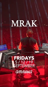 15 reactions | Three dates. Endless immersion. Step into MRAK’s world at Amnesia this September. | Amnesia Ibiza | Facebook