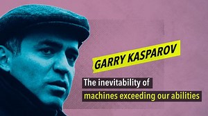 Garry Kasparov: Why the world should embrace AI