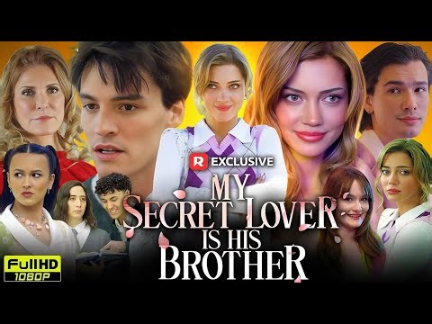 My Secret Lover Is His Brother Full Movie | Reelshort | Nuevo Drama All Episode Story & Facts Review