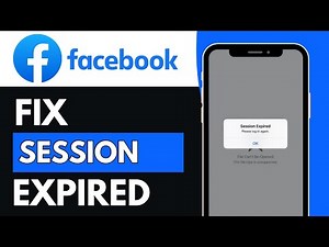 Facebook Session Expired? Here's How to Fix It!