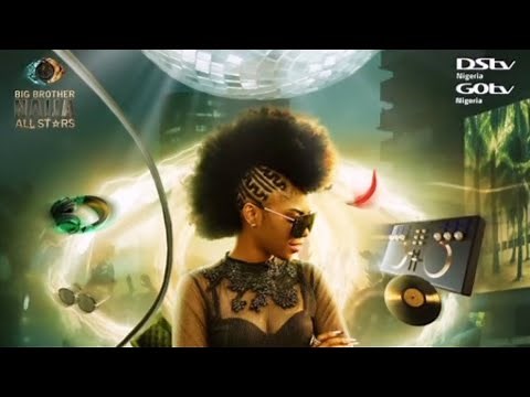 BIG BROTHER NAIJA ALL STARS MIX 2023