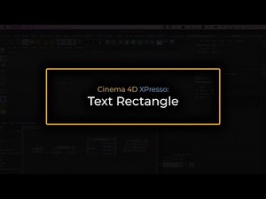 Cinema 4D XPresso: Text Rectangle