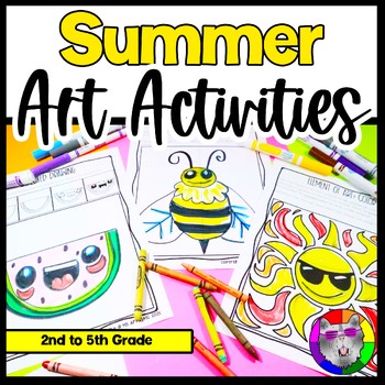 Summer Art Lessons Summer Art Activities Worksheets Art Projects Art Sub Plans