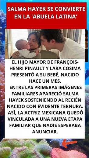 Salma Hayek se convierte en la 'abuela latina'