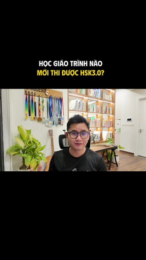 Học Giáo Trình HSK 3.0 Hiện Đại trong Tiếng Trung