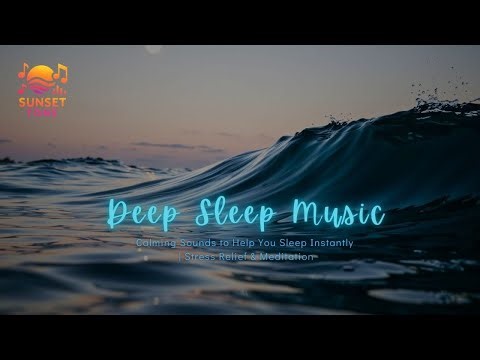 90 Min Deep Sleep Music • Calming Sounds to Help You Sleep Instantly | Stress Relief & Meditation