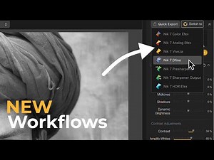 Nik Collection 7: New Worflows
