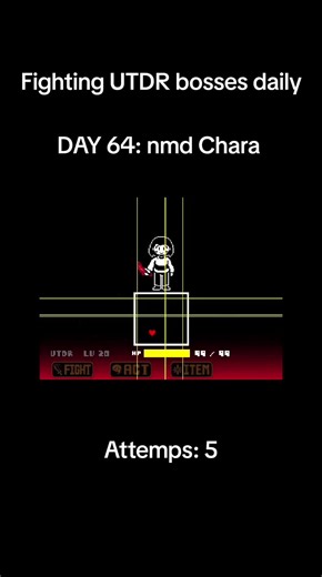 Battling Chara in UTDR - Day 64 Highlights