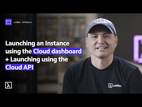 Launching an instance on Lambda using the cloud dashboard or cloud API