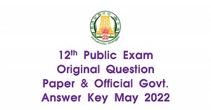 12th Public Exam Official Government Answer Key May 2022