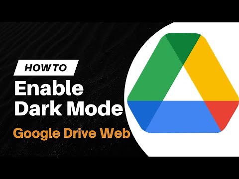Google Drive Dark Mode Step by Step Guide 2024 Update - TechOZO