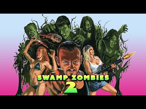 Swamp Zombies 2 | Horror Comedy Trailer | Monarch Films