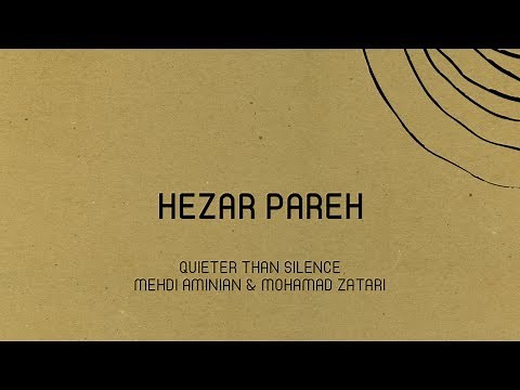 "Hezar Pareh" - Mehdi Aminian