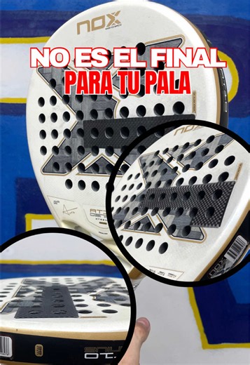 Reparación pala de pádel Nox AT 10 Agustín Tapia