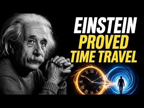 Is Time Travel Physically Possible? Einstein’s Theory Explained