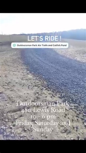 Outdoorsman Park Atv Trails and Catfish Pond | Tim Martin