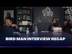 Birdman and Nick cannon interview thoughts?