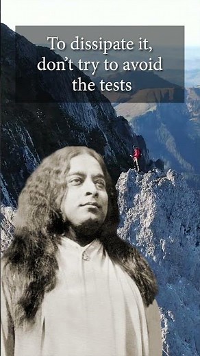 Yogananda: How to Have Courage