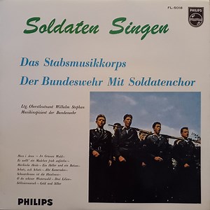 Das Stabsmusikkorps Der Bundeswehr Mit Soldatenchor - Muss I Denn～Soldaten Singen 「さらば故郷～ドイツ行進曲集」