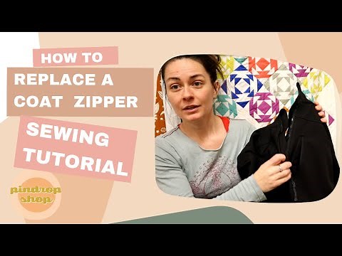 Sewing Tutorial - How to Replace a Coat Zipper