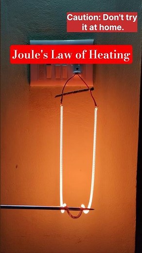 Joule's law of heating #experiment #science