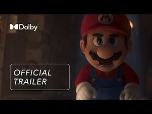 The Super Mario Bros. Movie | Official Trailer | Discover it in Dolby Cinema