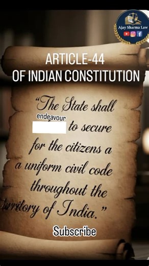 Ajay sharma law on Instagram: "One Nation, One Law? 🇮🇳 ​Article 44: The Directive Principles of State Policy. 📖 Do you support the Uniform Civil Code? ​✅ Yes ❌ No ​Share this with someone who needs to know their Constitution! 📤 ​#Law #ConstitutionOfIndia #Article44 #LegalRights #ViralReels #LawyerLife #IndiaNews #AjaySharmaLaw ​ The Uniform Civil Code (UCC). ⚖️ ​Constitutional law is the backbone of our democracy. Let’s understand Article 44 today. 🇮🇳 Follow @[Your_Instagram_ID] for more l
