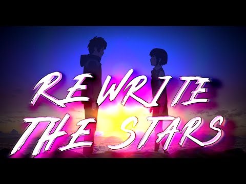 Rewrite the Stars | Your Name「𝑨𝑴𝑽」