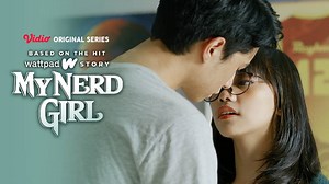 My Nerd Girl 1 Episode 4 - Kedatangan Masa Lalu