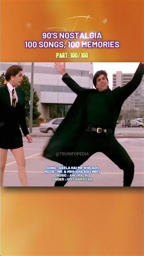 90s Nostalgia: 100 Songs, 100 Memories | Part 100/100 #bollywood #90severgreen #akshaykumar