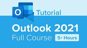 Outlook 2021 Full Course Tutorial (5  Hours)