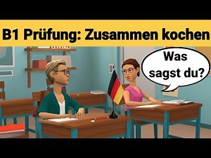 Oral exam German B1 | Planning something together/Dialogue | Speaking Part 3: Cooking
