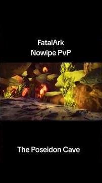 FatalArk : The Poseidon Cave