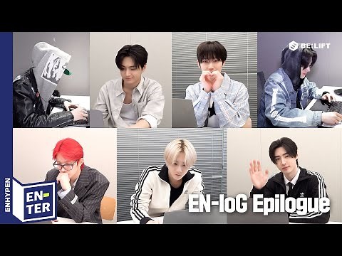 [EN-TER key] EN-loG Epilogue - ENHYPEN (엔하이픈)