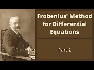 Differential Equations | Frobenius' Method part 2
