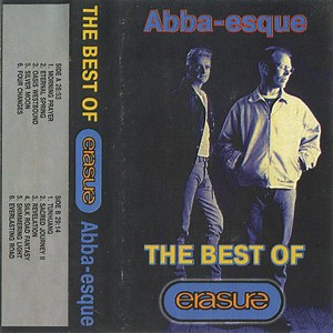 Erasure – The Best Of Erasure (Abba-Esque) (Cassette)