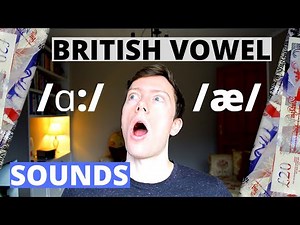 English Pronunciation - British Vowel Sounds - /æ/ & /ɑ:/