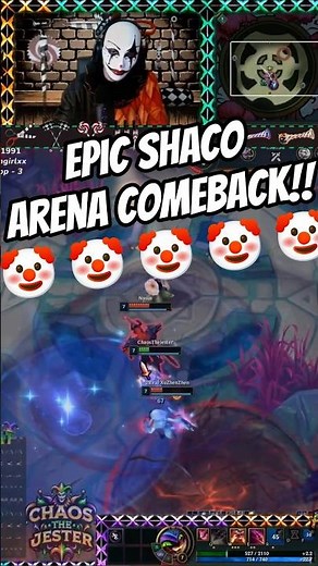 Never GIVE UP! 🤡 - (AP Shaco CLUTCH Arena COMEBACK 👀)