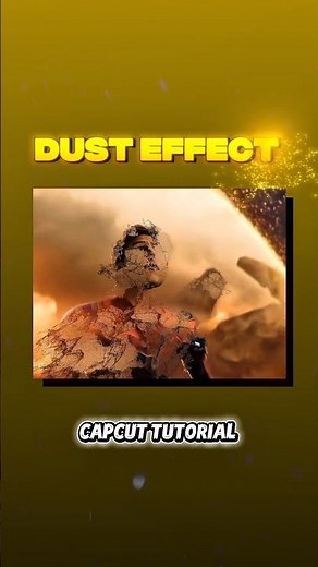 How to Create a Dust Effect in CapCut (FREE)