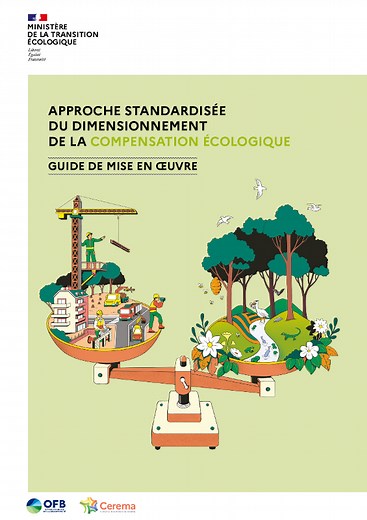 Approche standardisée du dimensionnement de la compensation écologique - Guide de mise en oeuvre