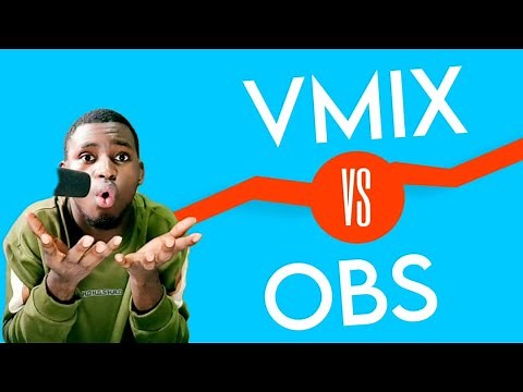 vMix vs OBS: Ultimate Comparison and Review | Which Live Streaming Software is Best for You?