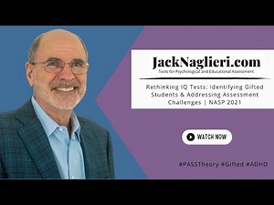 Rethinking IQ Tests: Identifying Gifted Students & Addressing Assessment Challenges | NASP 2021