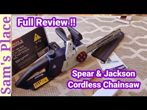 Review Spear and Jackson 35cm Cordless chainsaw with 2 Batteries-36V | 2025