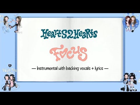 Hearts2Hearts - FOCUS || karaoke/instrumental with backing vocals