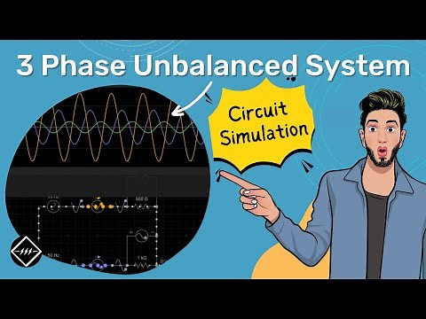 3 Phase Unbalanced System/Load with circuit simulation | TheElectricalGuy