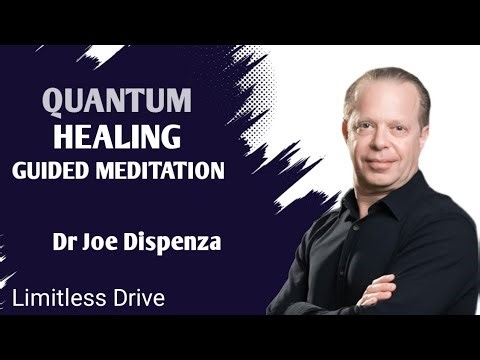 Quantum Healing Meditation | Release All Fears and Heal Your Body | Dr Joe Dispenza