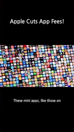 Apple Lowers App Store Fees for Mini Apps to Empower Developers