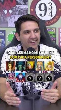 QUAL AKUMA NO MI COMBINA COM CADA PERSONAGEM DE ANIME? 🍎🔥